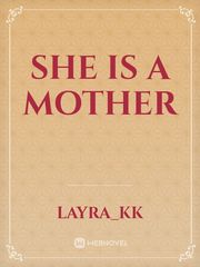 she is a mother Book