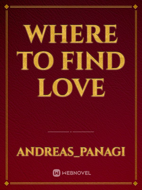 where to find love