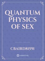 Quantum Physics of Sex Book