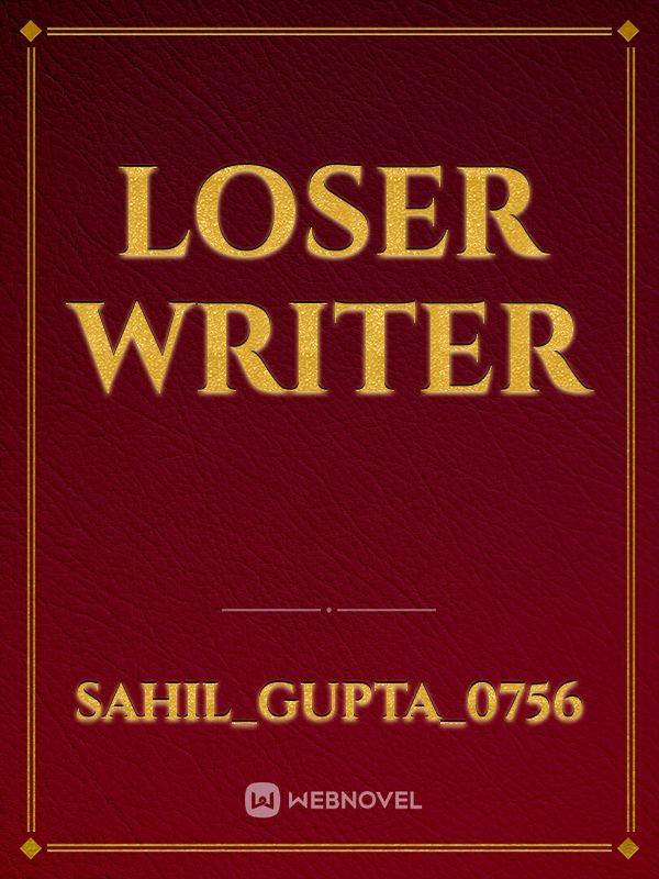 Loser Writer