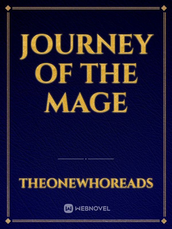 Journey of the Mage