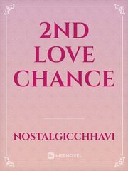 2nd love chance Book