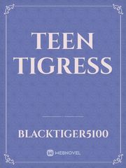 Teen Tigress Book