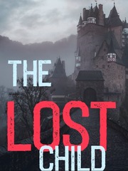 The Lost Child:the Dragons Heart Book