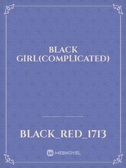 black girl(complicated) Book