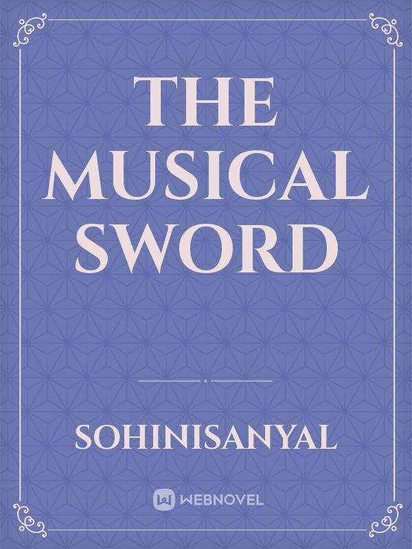 The Musical Sword