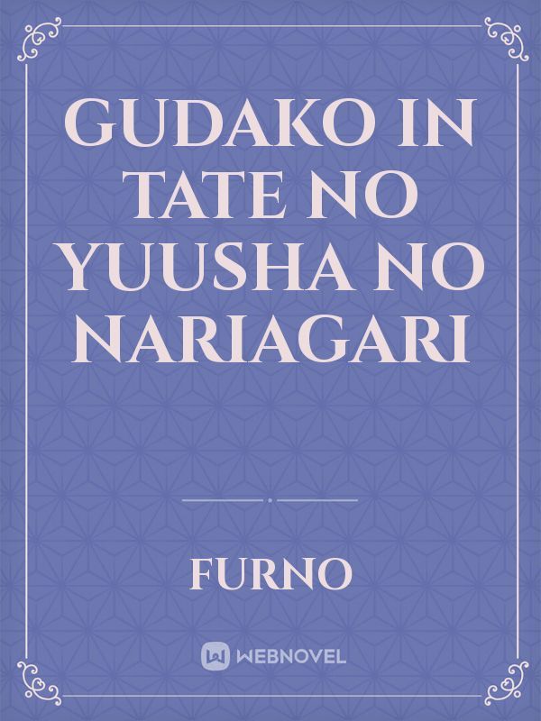 Gudako in Tate no Yuusha no Nariagari