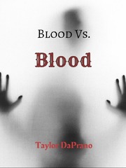 Blood Vs. Blood Book