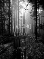 I Was Once Normal... Book