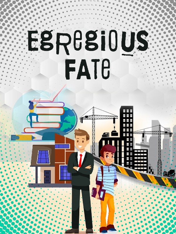 Egregious fate Book