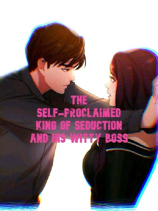 The self-proclaimed king of seduction and his witty boss