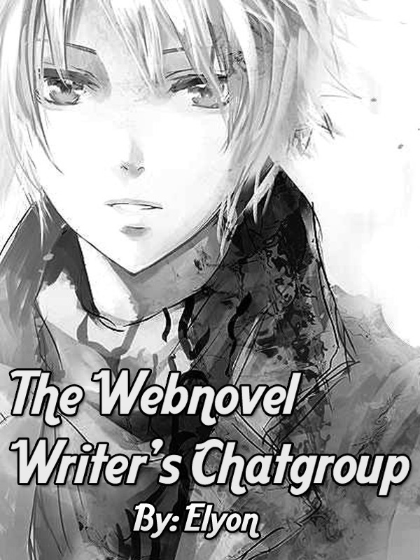 The Webnovel Writer's Chatgroup Book