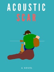 Acoustic Scar (Acoustic Series Book 1) Book