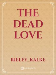 the dead love Book