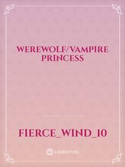 Werewolf/Vampire Princess Book