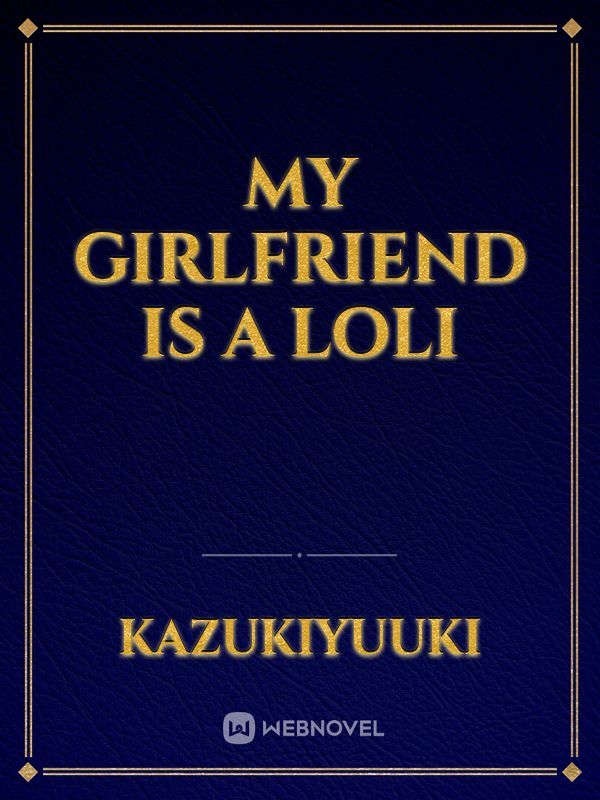 My Girlfriend is a Loli Book