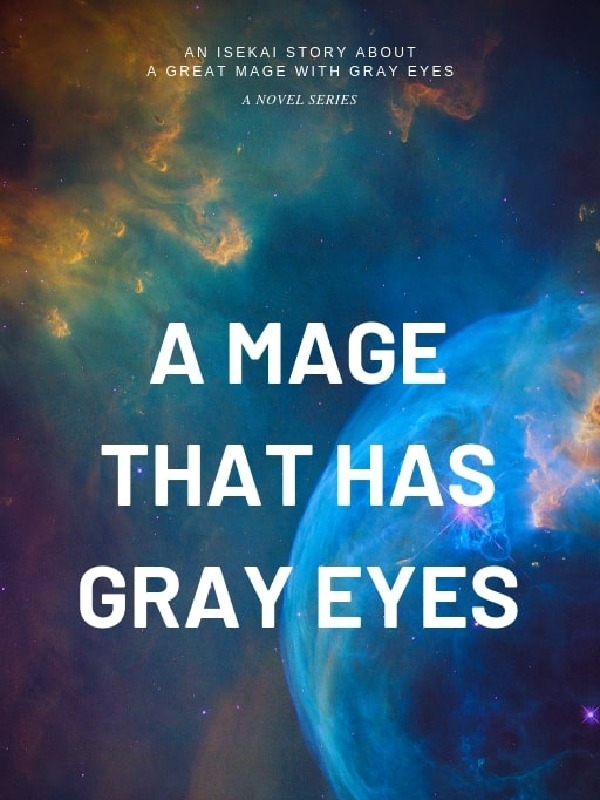 May: The Seventh Gray Eyes Mage Book