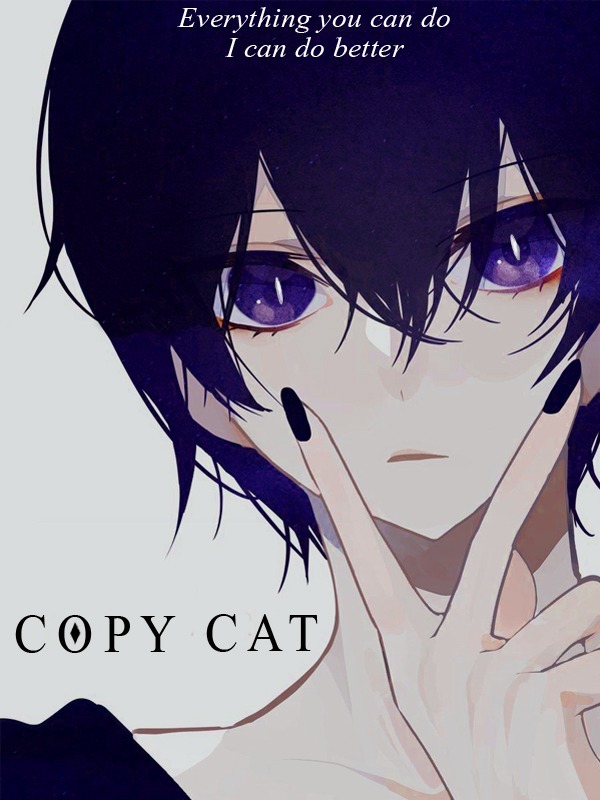 The Copy Cat