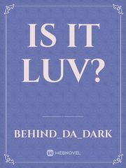 Is It Luv? Book