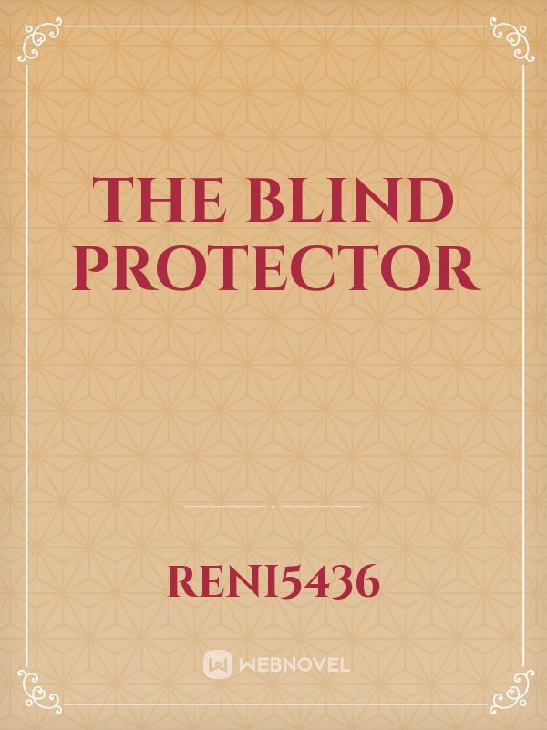 The Blind Protector Book