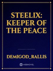 Steelix: Keeper of the Peace Book