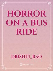 Horror On A Bus Ride Book