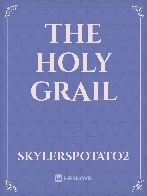 The Holy Grail Book