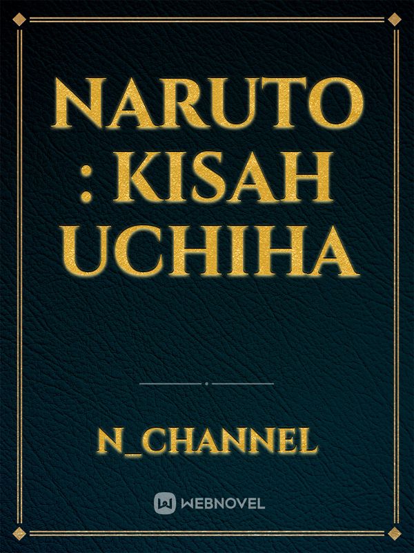 Naruto : Kisah Uchiha