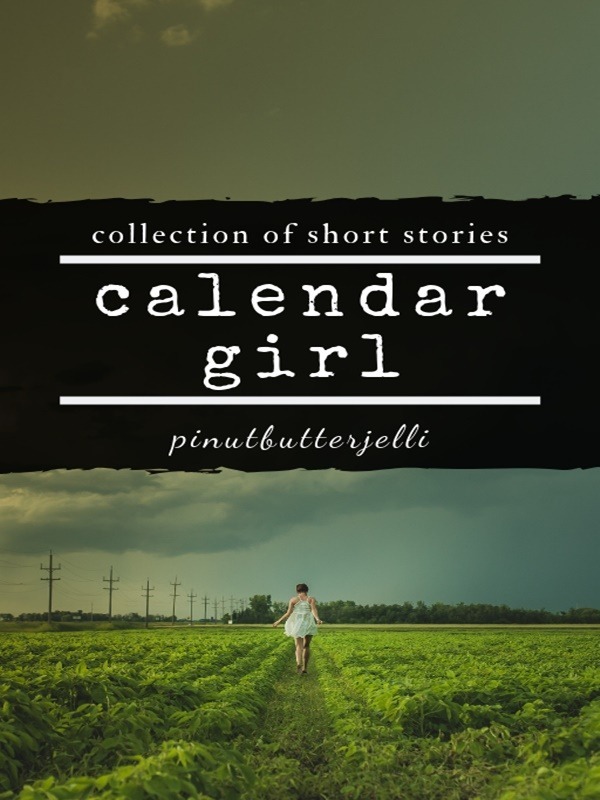 Calendar Girl: a collection of short stories Book