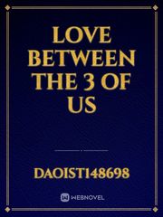 Love between the 3 of Us Book
