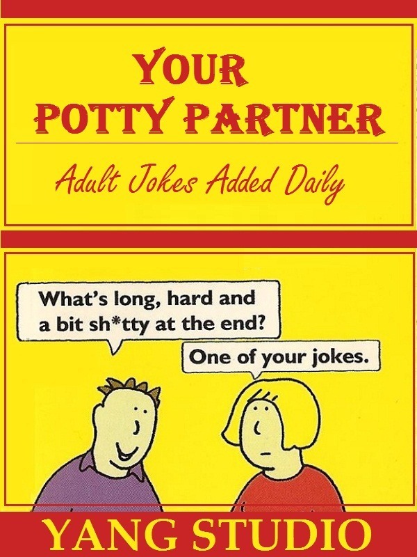 Your Potty Partner : Adult Jokes Added Daily Book