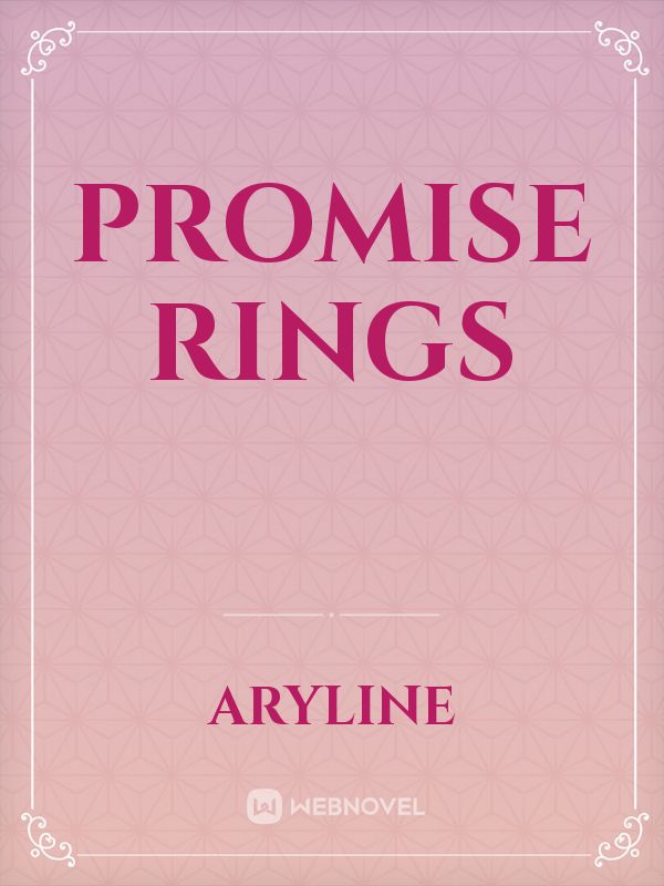 PROMISE RINGS
