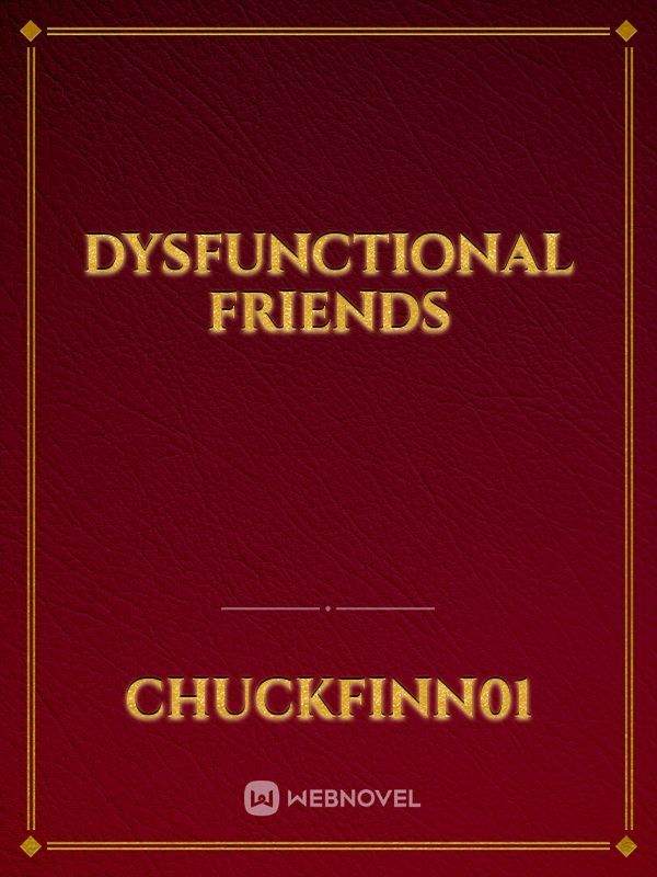 Dysfunctional Friends Book
