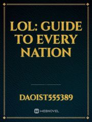 LoL: Guide to Every Nation Book