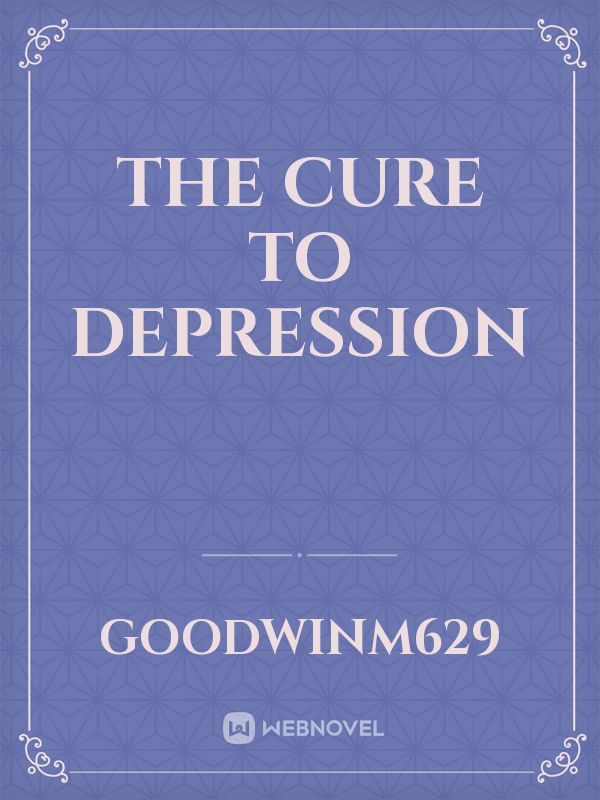 THE CURE TO DEPRESSION Book