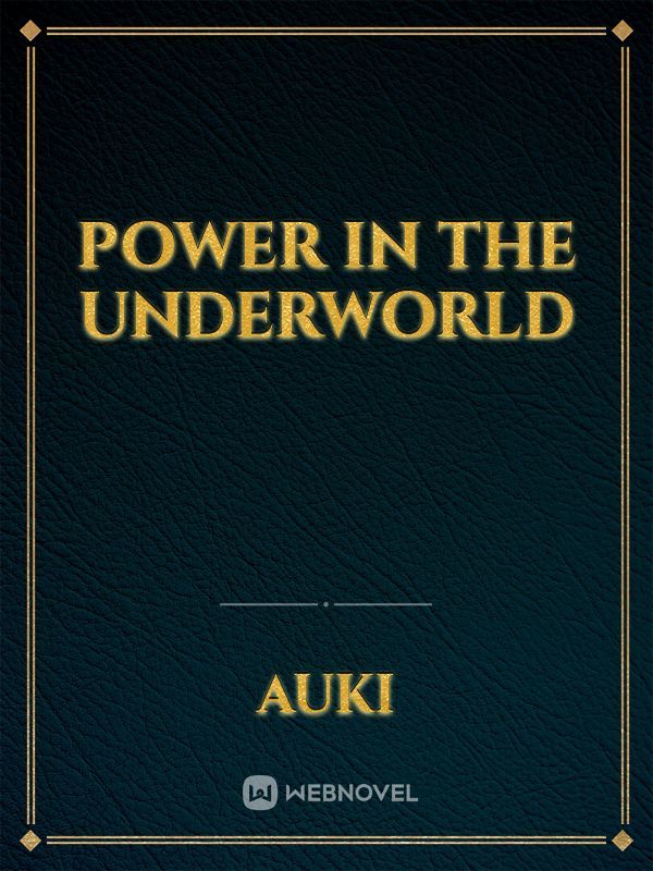 Power in the Underworld Book