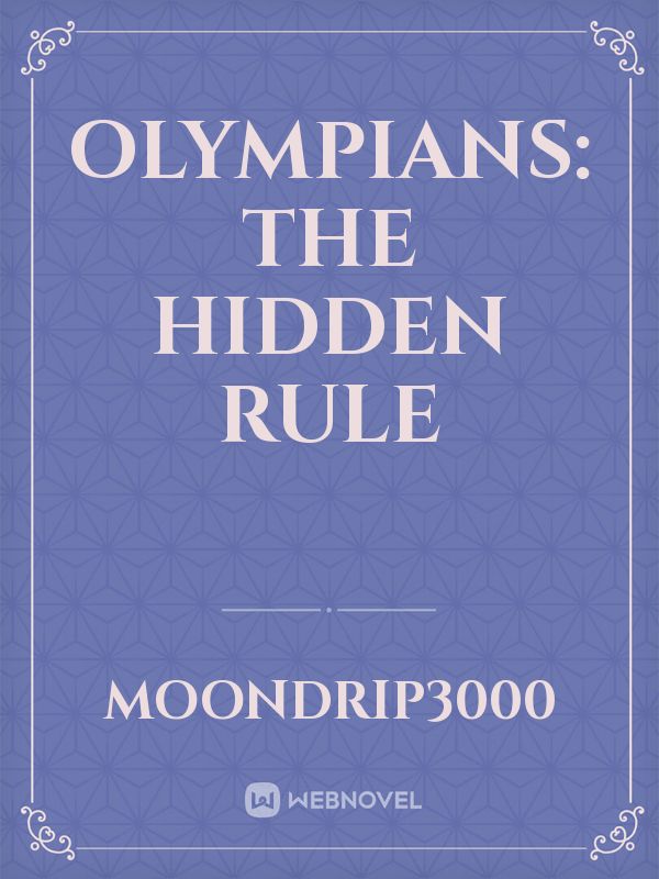 Olympians: The Hidden rule