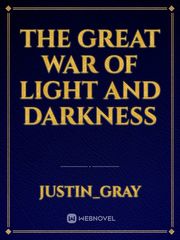 the great war of light and darkness Book