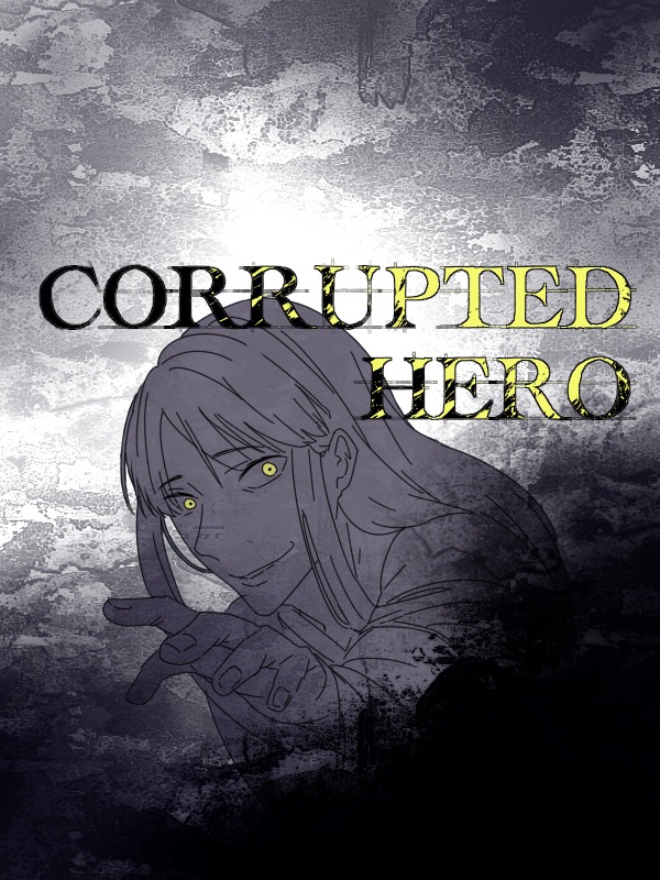Corrupted Hero