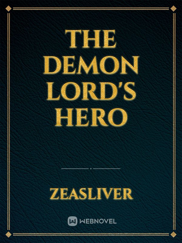 The demon lord's hero