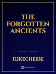 The Forgotten Ancients Book