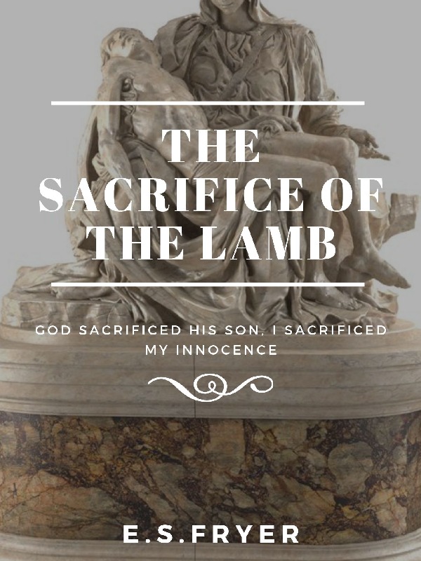 The Sacrifice of the Lamb
