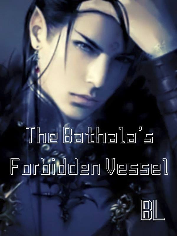 The Bathala's Forbidden Vessel [BL] Book