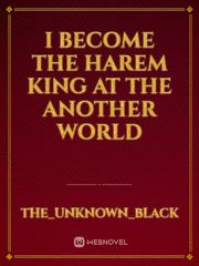 I Become The Harem King At The Another World Book