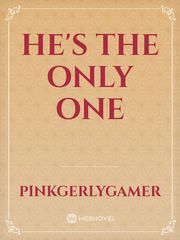 He's the Only One Book