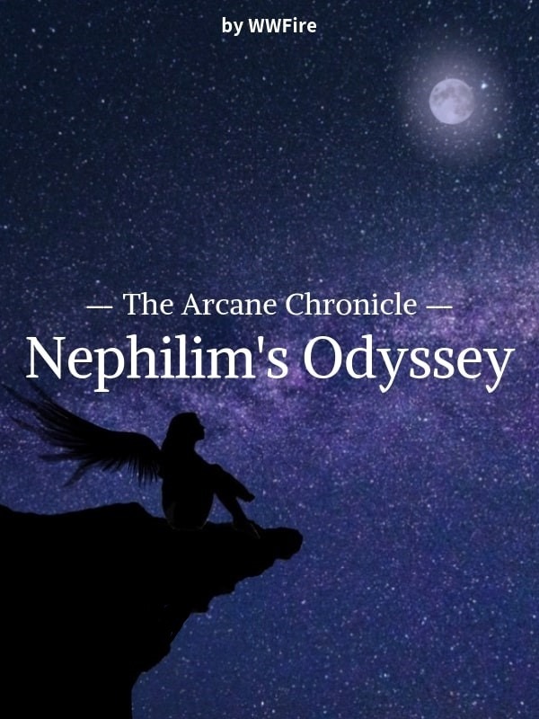The Arcane Chronicle: Nephilim's Odyssey Book