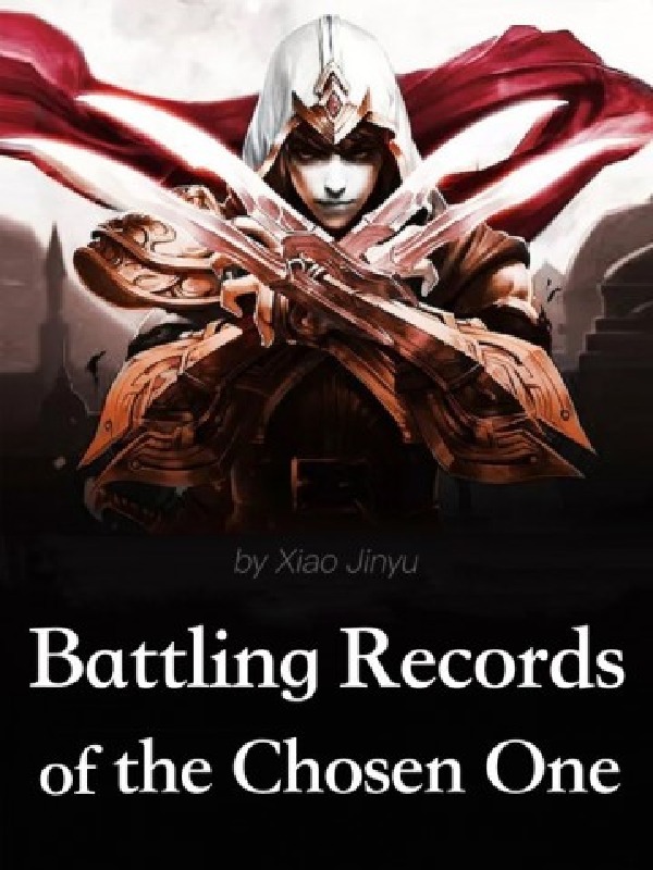 Battling Records of the Chosen One