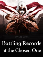 Battling Records of the Chosen One Book