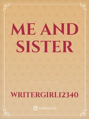 Me and Sister Book