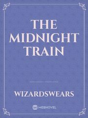 The Midnight Train Book